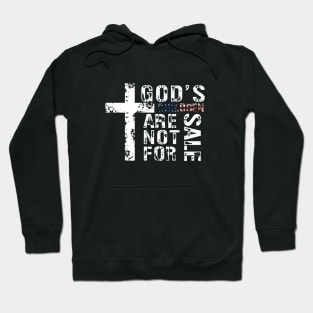 God's Children Are Not For Sale Hoodie